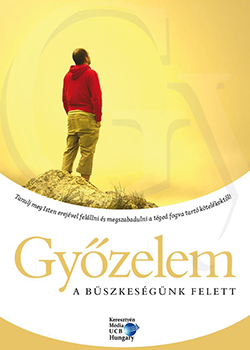 Győzelem a büszkeségünk felett